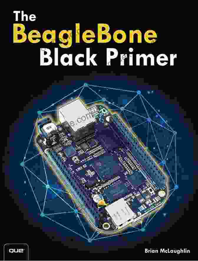 BeagleBone Black Primer Book Cover BeagleBone Black Primer The Brian McLaughlin