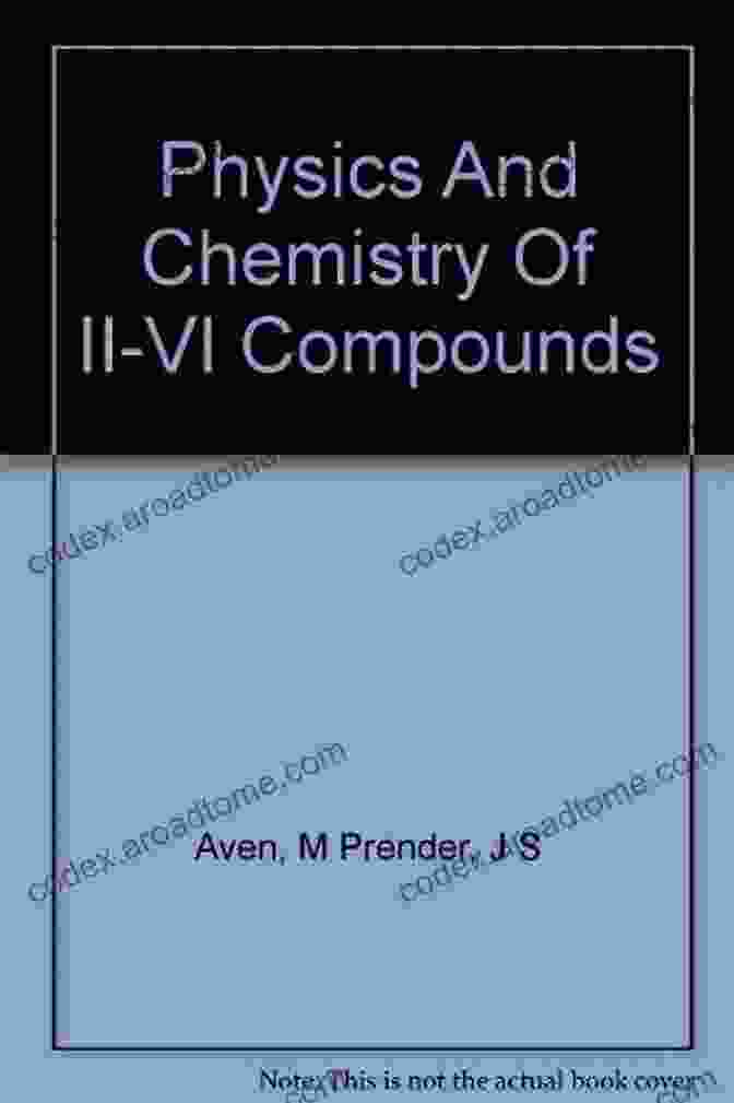 Book Cover Of II VI Compounds II VI Compounds (International Of Monographs In The Science Of The Solid State V 2)