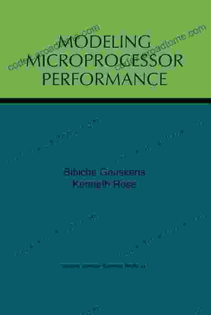 Book Cover Of Modeling Microprocessor Performance By Bibiche Geuskens Modeling Microprocessor Performance Bibiche Geuskens