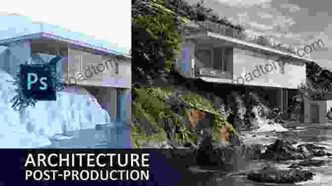 Compositing And Post Production For Architectural Visualization 3ds Max Design Architectural Visualization: For Intermediate Users