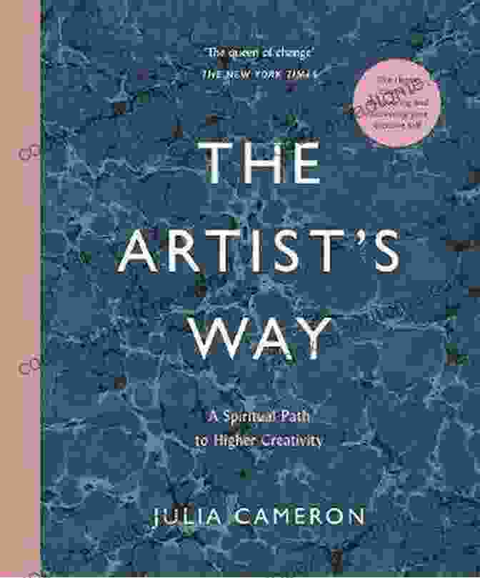 Cover Of 'The Artist's Way' Book By Julia Cameron This Creative Life: A Lifelong Journey Into The Artist S Way