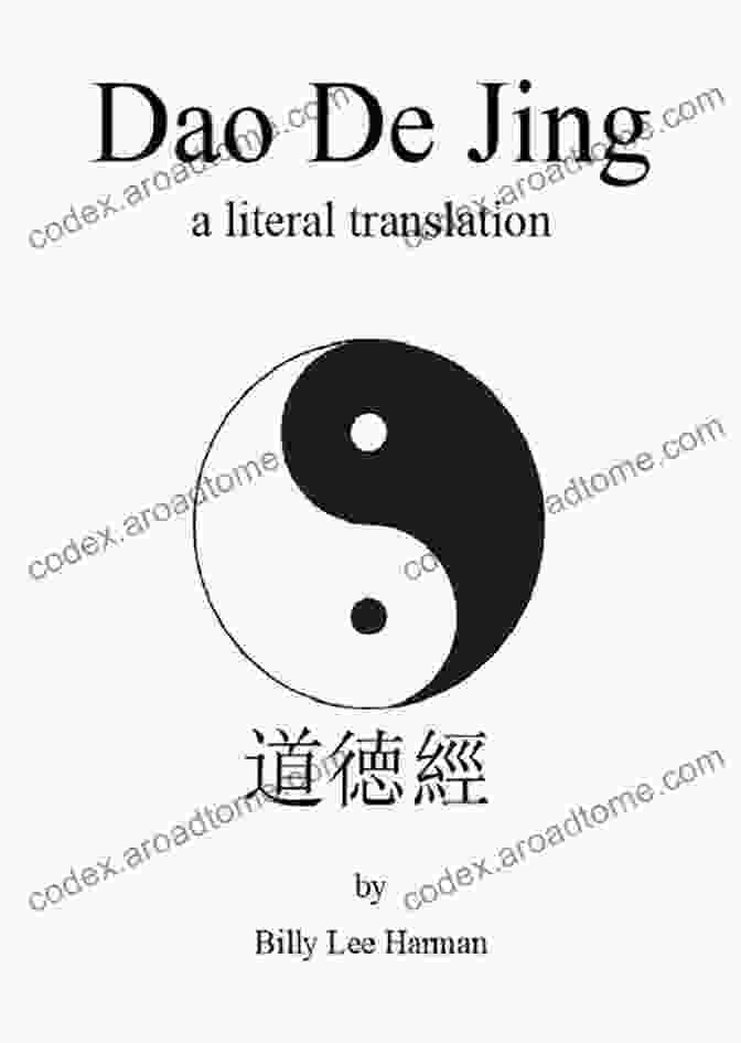 Dao De Jing Literal Translation Chapter 1, Verse 1 Dao De Jing: A Literal Translation