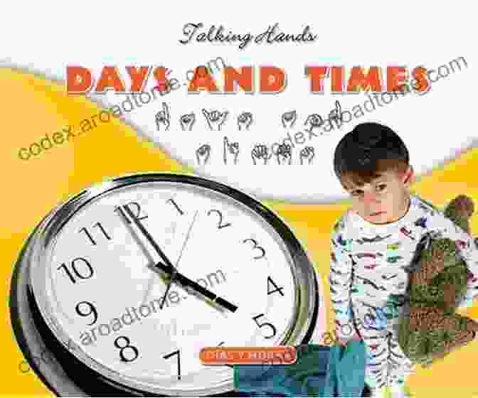 Days And Times Dias Horas Talking Hands Book Cover Days And Times/Dias Y Horas (Talking Hands)