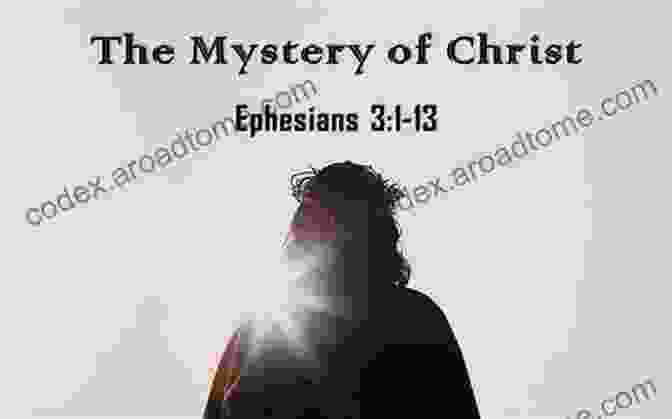 Ephesians: The Mystery Of Christ And The Church Paul For Everyone: The Prison Letters Ephesians Philippians Colossians And Philemon (New Testament For Everyone)