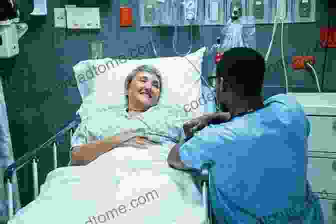 Nurse Talking To A Patient In A Hospital Bed Becoming A Highly Effective Nurse: CHAPTER 2 HONESTY: The Traits And Characteristics That Change Good Nurses Into Great Nurses (Becoming A Highly Effective That Change Good Nurses Into Great Nurses )