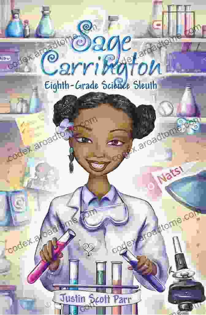 Sage Carrington: Eighth Grade Science Sleuth Book Cover Sage Carrington Eighth Grade Science Sleuth