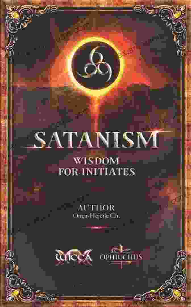 Satanism Wisdom For Initiates 666 Book Cover SATANISM Wisdom For Initiates: 666 Omar Hejeile