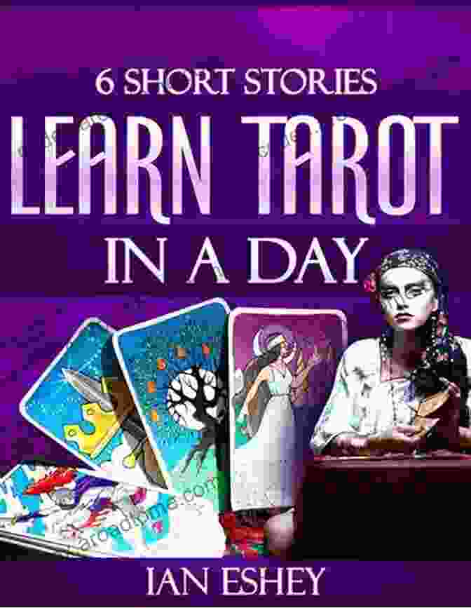 Six Short Stories Learn Tarot In Day Book Cover Six Short Stories: Learn Tarot In A Day