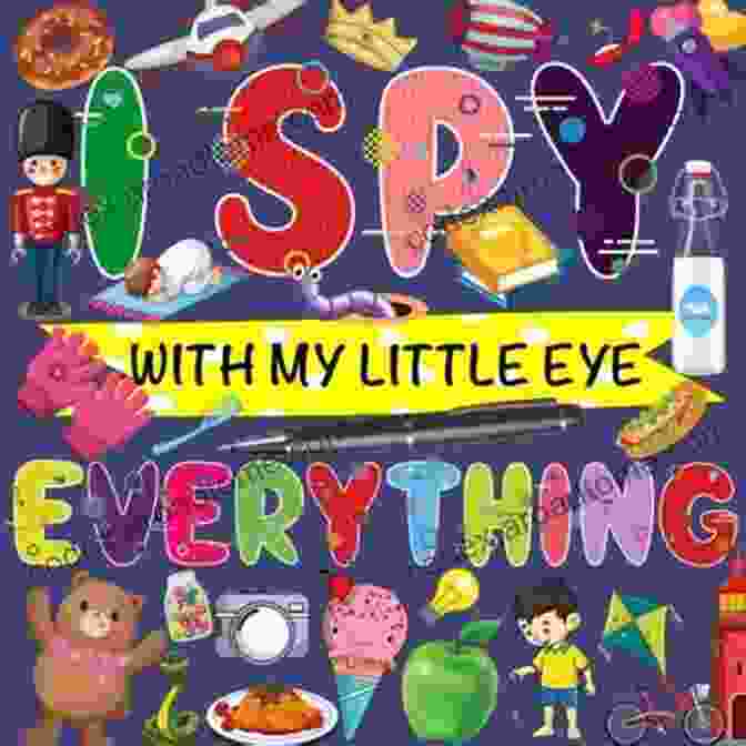 Spy Everything For Preschoolers Toddlers Kindergarten Book Cover I Spy Everything Activity For Kids: I Spy Everything For Preschoolers Toddlers Kindergarten