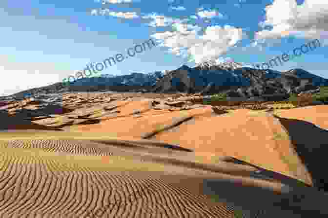 The Towering Dunes Of The Great Sand Dunes National Park And Preserve In Colorado The Great Of Colorado: The Crazy History Of Colorado With Amazing Random Facts Trivia (A Trivia Nerds Guide To The History Of The United States 11)