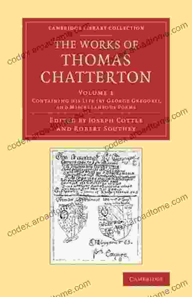 Thomas Chatterton, The Brilliant But Ill Fated Literary Forger Thrilling Thieves: Thrilling Thieves: Liars Cheats And Cons Who Changed History (Changed History Series)