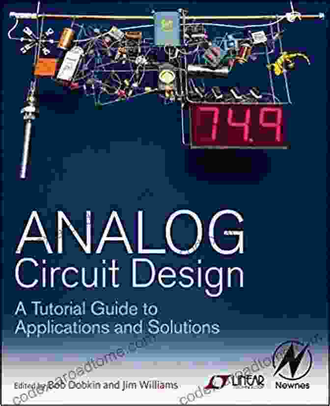 Tutorial Guide To Applications And Solutions Book Cover Analog Circuit Design: A Tutorial Guide To Applications And Solutions