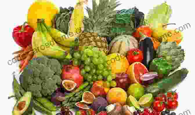 Variety Of Fruits And Vegetables For Healthy Eating. How To Lose Weight: The Healthy Way (Healthy Weight Loss Motivation Healthy Living Weight Watchers)