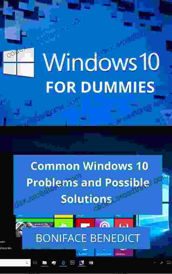 Windows 10 Boot Error WINDOWS 10 GUIDE FOR BEGINNERS: Common Windows 10 Problems And Possible Solutions