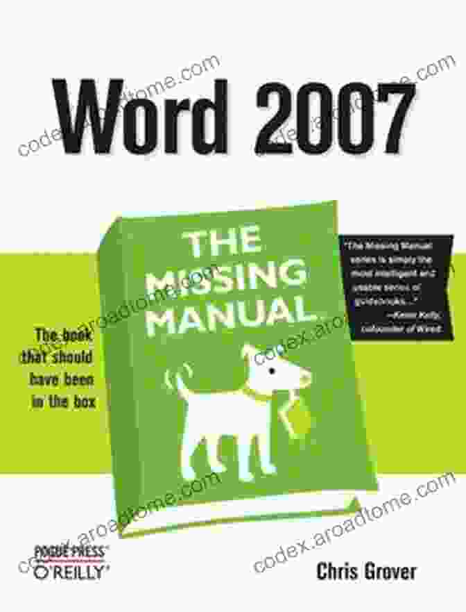 Word 2007 The Missing Manual Book Cover, Featuring A Blue And White Cover With The Title And Author Prominently Displayed Word 2007: The Missing Manual: The Missing Manual