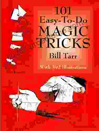 101 Easy To Do Magic Tricks (Dover Magic Books)