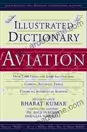 An Illustrated Dictionary Of Aviation