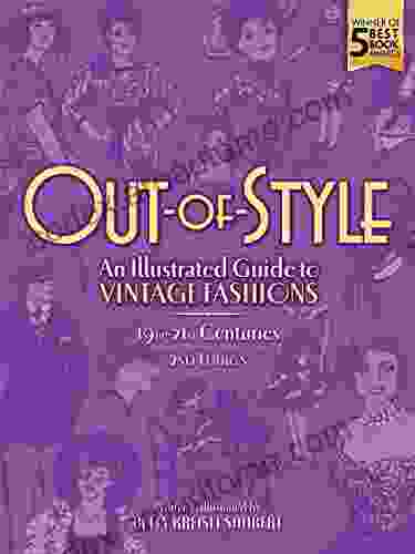 Out of Style: An Illustrated Guide to Vintage Fashions