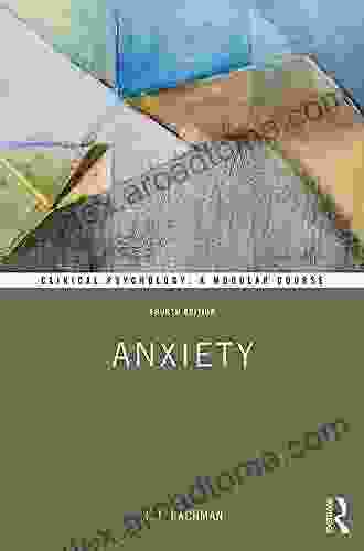 Anxiety (Clinical Psychology: A Modular Course)