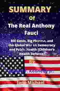 The Real Anthony Fauci Two Deluxe Boxed Set: Bill Gates Big Pharma and the Global War on Democracy and Public Health (Children s Health Defense)