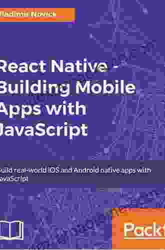 Learning React Native: Building Native Mobile Apps With JavaScript