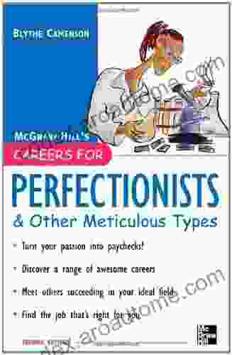 Careers for Perfectionists Other Meticulous Types 2nd Ed (Careers For Series)