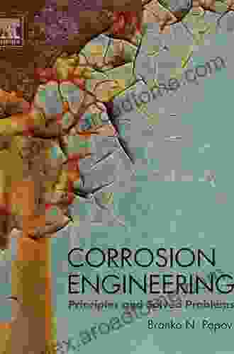 Corrosion Engineering: Principles And Solved Problems