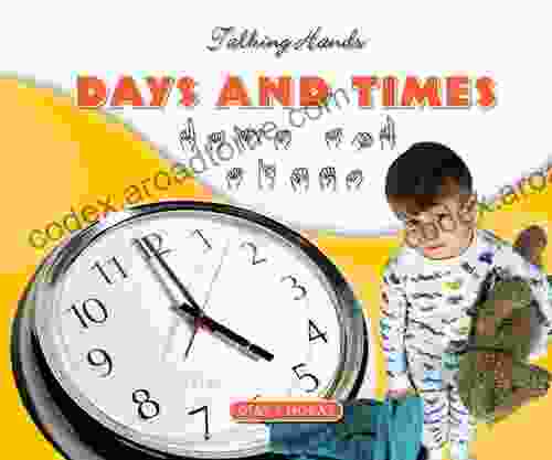 Days and Times/Dias y Horas (Talking Hands)