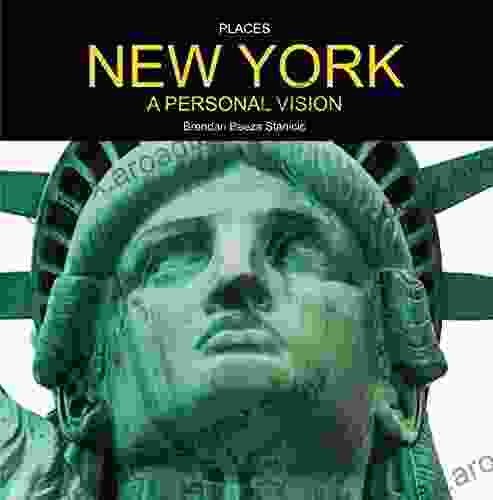 NEW YORK: A PERSONAL VISION