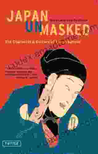 Japan Unmasked: The Character Culture of the Japanese (Tuttle Classics)