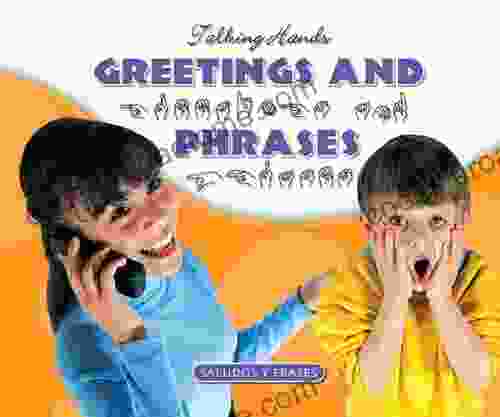 Greetings and Phrases/Saludos y Frases (Talking Hands)