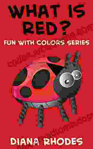 What Is Red? (Fun With Colors)