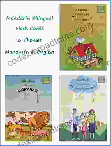 Mandarin Flash Cards: 75 Cards 3 Themes Bilingual: The Home Family Community Animals