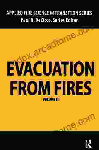 Evacuation From Fires (Applied Fire Science In Transition 2)