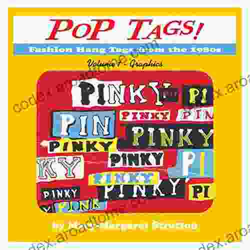 POP Tags Volume 1 Graphics: Fashion Clothing Hang Tags From The 1980s