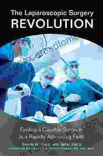 The Laparoscopic Surgery Revolution: Finding A Capable Surgeon In A Rapidly Advancing Field