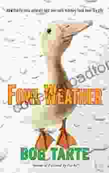 Fowl Weather Bob Tarte