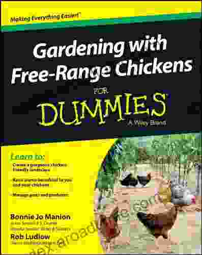 Gardening With Free Range Chickens For Dummies