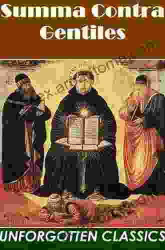 Thomas Aquinas S Summa Contra Gentiles: A Guide And Commentary