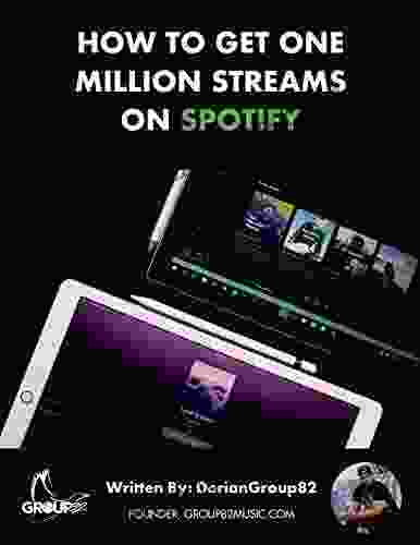 How To Get 1 Million Streams On Spotify