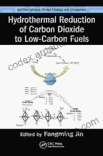 Hydrothermal Reduction of Carbon Dioxide to Low Carbon Fuels (Electrochemical Energy Storage and Conversion)