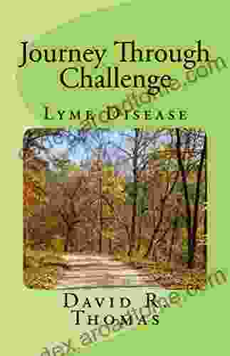 JOURNEY THROUGH CHALLENGE: Lyme Disease