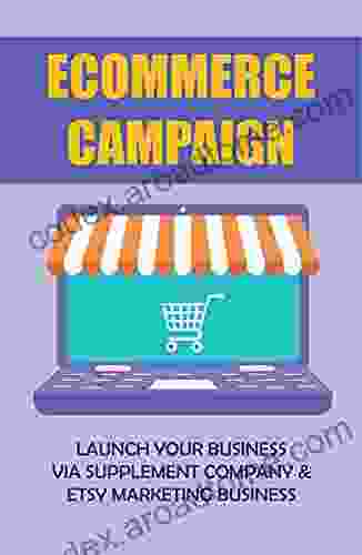 Ecommerce Campaign: Launch Your Business Via Supplement Company Etsy Marketing Business: Earn Money Online E Commerce