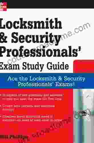 Locksmith And Security Professionals Exam Study Guide