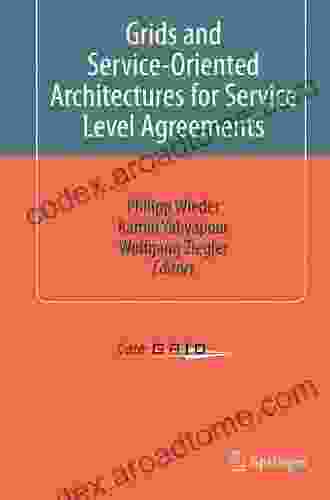 Grids And Service Oriented Architectures For Service Level Agreements (CoreGrid)