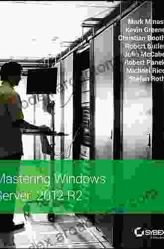 Mastering Windows Server 2024 R2 Mark Minasi