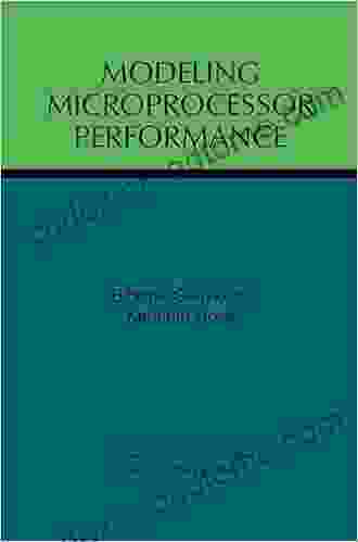 Modeling Microprocessor Performance Bibiche Geuskens