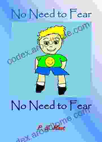 No Need To Fear No Need To Fear