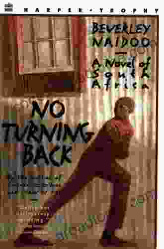 No Turning Back: A Novel Of South Africa