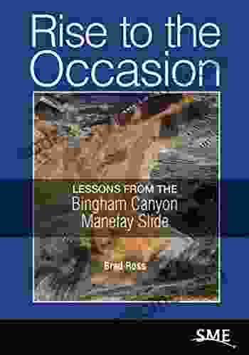 Rise to the Occasion: Lessons from the Bingham Canyon Manefay Slide